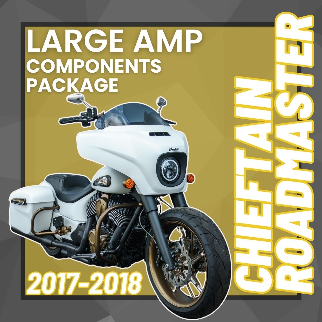 Indian Chieftain &amp; Roadmaster (2017-2018) Large Amp Components Package